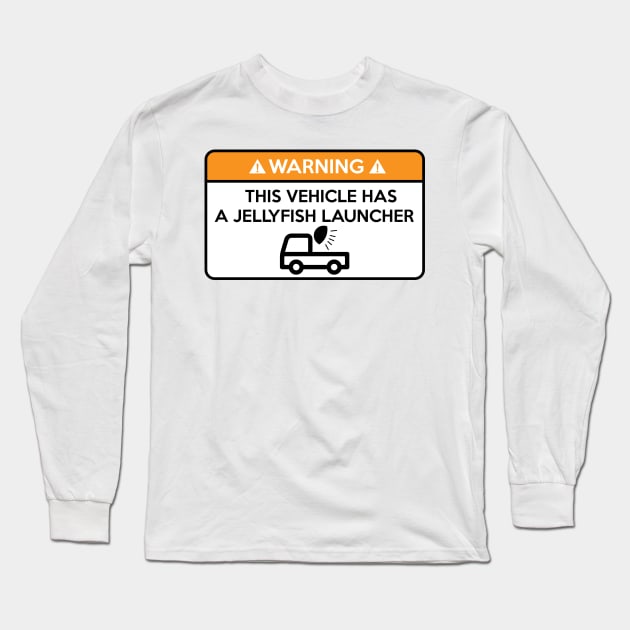 this vehicle has a jellyfish launcher Long Sleeve T-Shirt by domraf